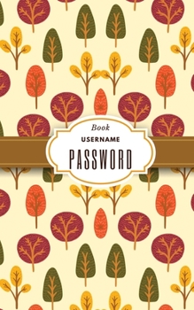 Paperback Username Password Book: Password Keeper for website login, Website Address Book