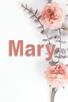 Paperback Mary: Personalized Lined Journal Notebook Book