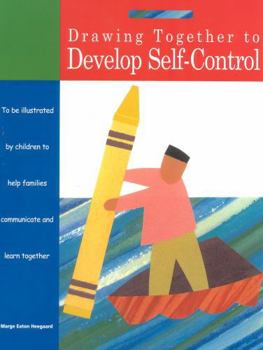 Paperback Drawing Together to Develop Self-Control Book