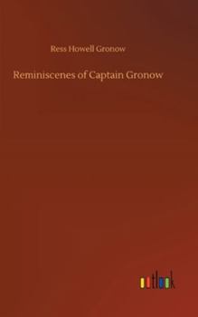 Reminiscenes of Captain Gronow