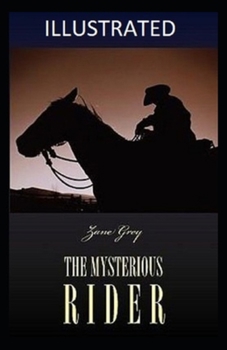 Paperback The Mysterious Rider Illustrated Book