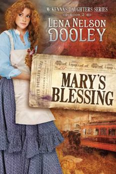 Mary's Blessing - Book #2 of the McKenna's Daughters