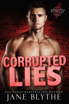 Corrupted Lies (Prey Security: Charlie Team)