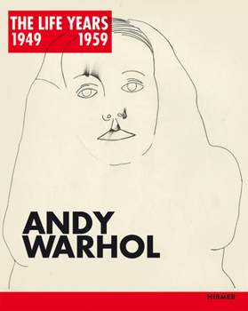 Hardcover Andy Warhol: The Life Years 1949-1959 Book