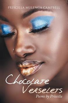 Paperback Chocolate Verselets: Poems by Priscilla Book