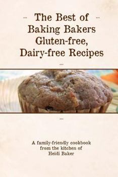 Paperback The Best of Baking Bakers Gluten Free, Dairy Free Recipes Book