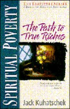 Paperback Spiritual Poverty: The Path to True Riches Book