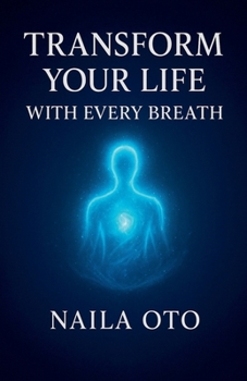 Transform Your Life with Every Breath