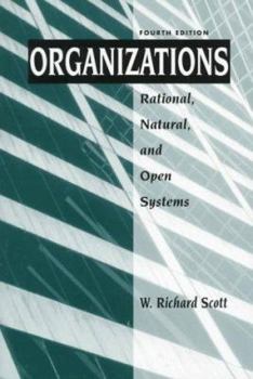 Paperback Organizations: Rational, Natural, and Open Systems Book