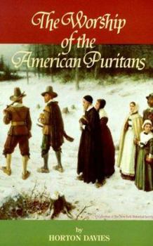 Paperback Worship of the American Puritans Book