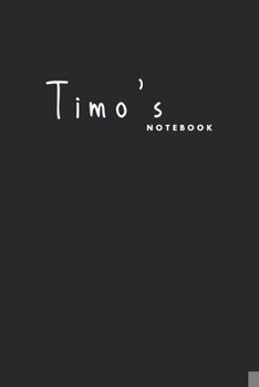 Paperback TIMOTHY's notebook: Ideal personalized gift for boys whose name's Timothy.. Gifts with Name Book