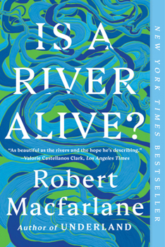 Paperback Is a River Alive? Book