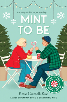 Paperback Mint to Be (Scratch & Sniff Cover Edition) Book