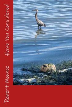 Paperback Have You Considered Book