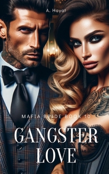Paperback Gangster Love: A Dark Organized Crime Romance Book