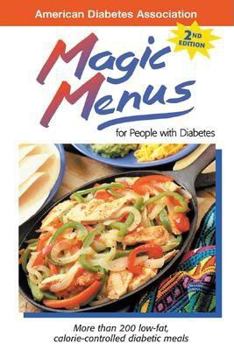Paperback Magic Menus: For People with Diabetes Book