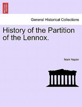 Paperback History of the Partition of the Lennox. Book