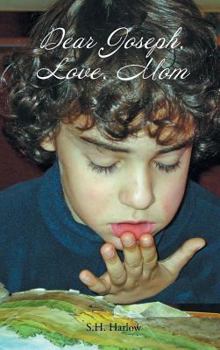 Hardcover Dear Joseph, Love, Mom Book