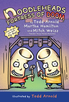 Noodleheads Fortress of Doom - Book #4 of the Noodleheads