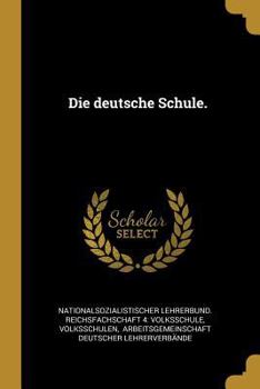 Paperback Die deutsche Schule. [German] Book