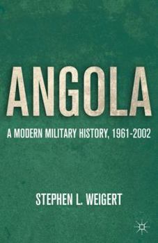 Hardcover Angola: A Modern Military History, 1961-2002 Book