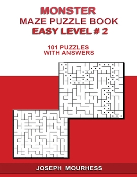 Paperback Monster Maze Puzzles: 101 Easy Level #2 W/ Answers Book