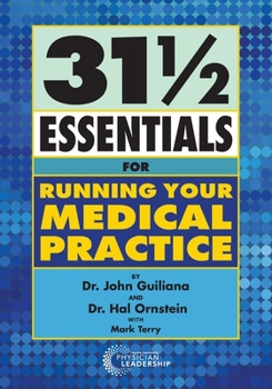 Paperback 31 1/2 Essentials for Running Your Medical Practice Book