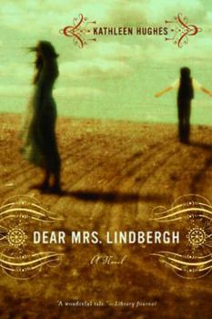 Paperback Dear Mrs. Lindbergh Book