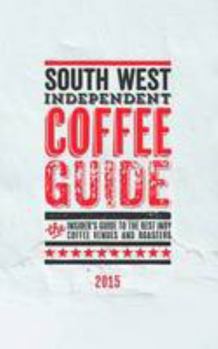 Paperback South West Independent Coffee Guide Book