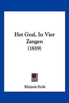 Paperback Het Graf, In Vier Zangen (1819) [Chinese] Book