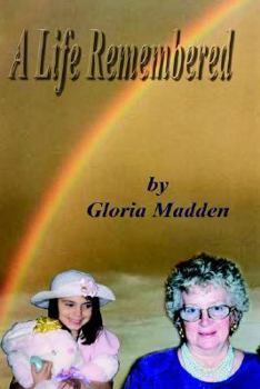 Paperback A Life Remembered Book