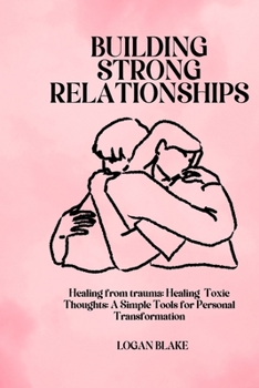 BUILDING STRONG RELATIONSHIPS