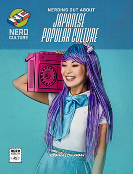 Paperback Nerding Out about Japanese Popular Culture Book