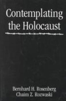 Paperback Contemplating the Holocaust Book