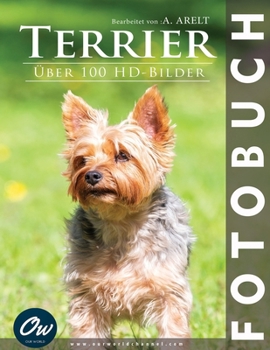 Terrier: Fotobuch - über 100 hd-bilder (German Edition)