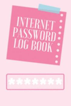 Internet Password Log Book: Password Keeper Manager / Internet Password Organizer - Alphabetical With Tabs Information Journal
