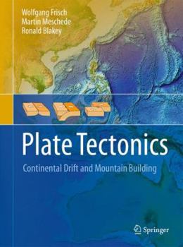 Hardcover Plate Tectonics: Continental Drift and Mountain Building Book