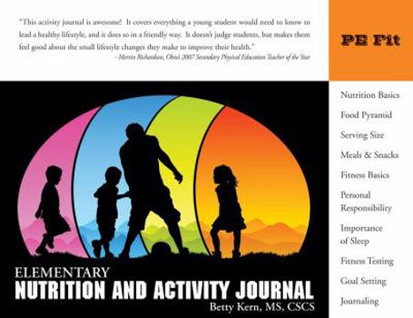 Paperback Elementary Nutrition and Activity Journal Book