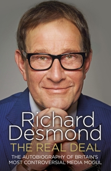 Paperback The Real Deal: The Autobiography of Britain's Most Controversial Media Mogul Book