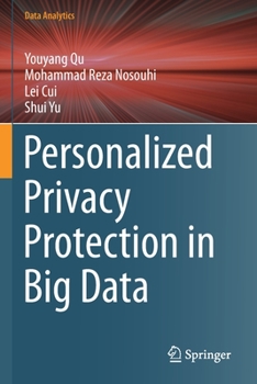 Paperback Personalized Privacy Protection in Big Data Book