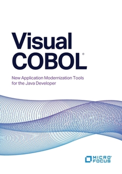 Paperback Visual COBOL: New Application Modernization Tools for the Java Developer Book
