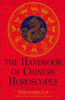 Paperback The Handbook of Chinese Horoscopes: Third Edition Book