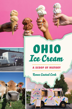 Paperback Ohio Ice Cream: A Scoop of History Book