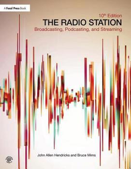 Paperback The Radio Station: Broadcasting, Podcasting, and Streaming Book