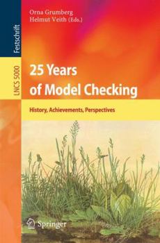 Paperback 25 Years of Model Checking: History, Achievements, Perspectives Book