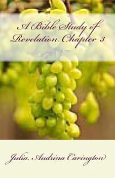 Paperback A Bible Study of Revelation Chapter 3 Book