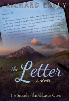 Paperback The Letter: The Sequel to the Alabaster Cross Book