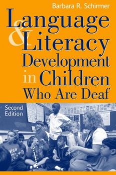 Paperback Language and Literacy Development in Children Who Are Deaf Book