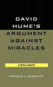 Hardcover David Hume's Argument Against Miracles: A Critical Analysis Book