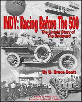 Hardcover Indy: Racing Before the 500 Book